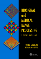 BIOSIGNAL and MEDICAL IMAGE PROCESSING.pdf